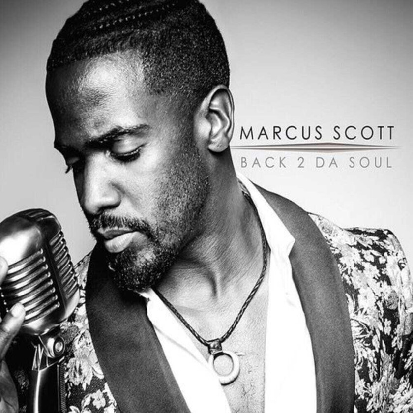 Marcus Scott Back 2 Da Soul CD