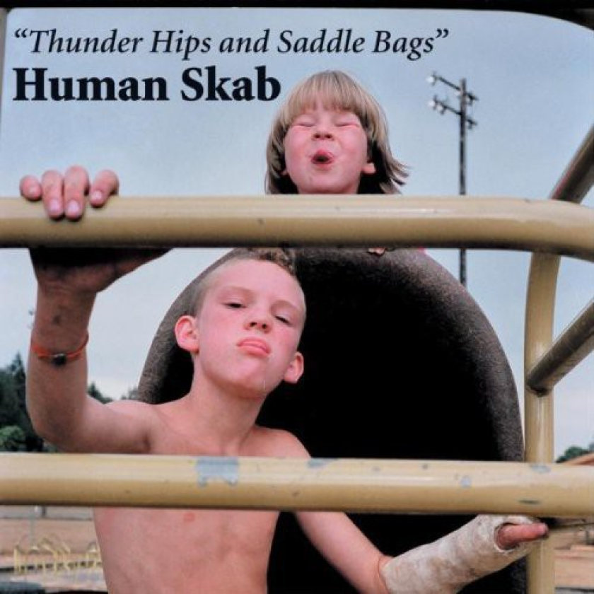 Human Skab Thunder Hips & Saddle Bags LP/Vinyl