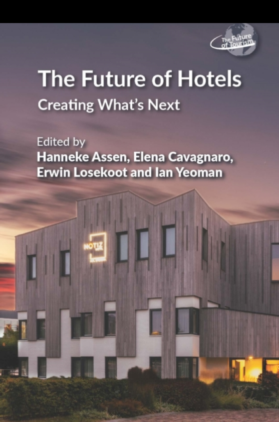 The Future of Hotels Creating What’s Next
