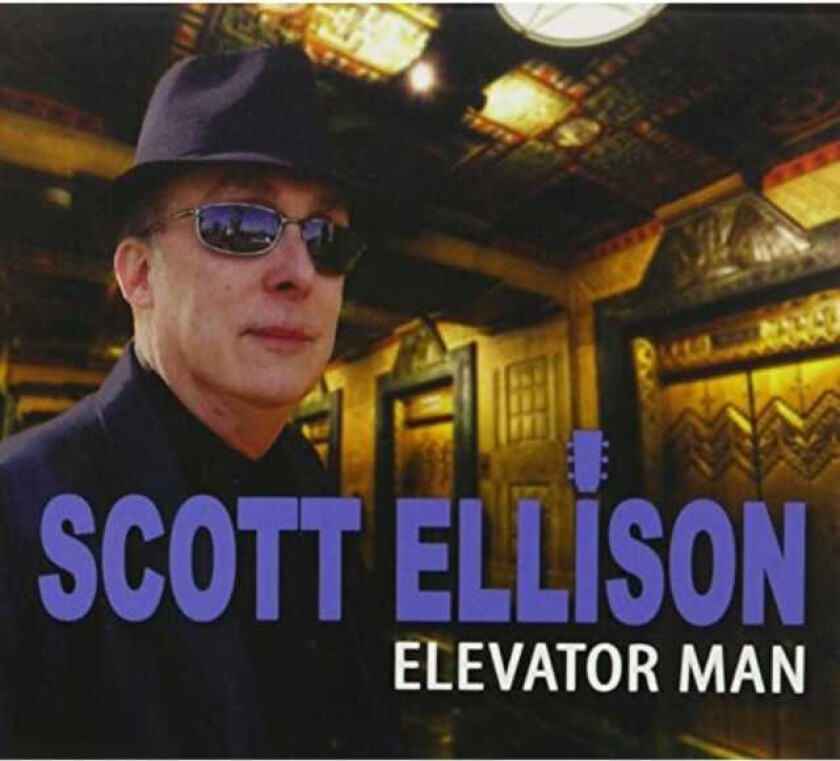 Scott Ellison Elevator Man CD