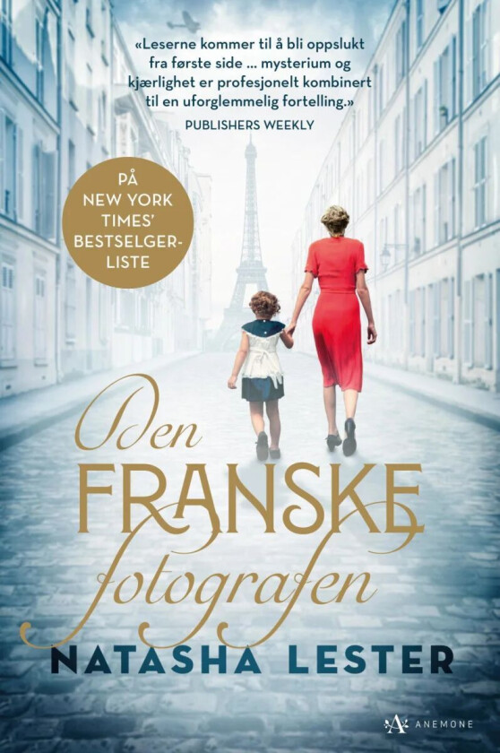 Den franske fotografen av Natasha Lester