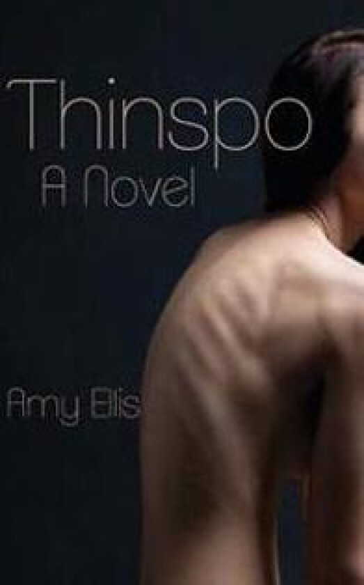 Thinspo - Ellis, Amy