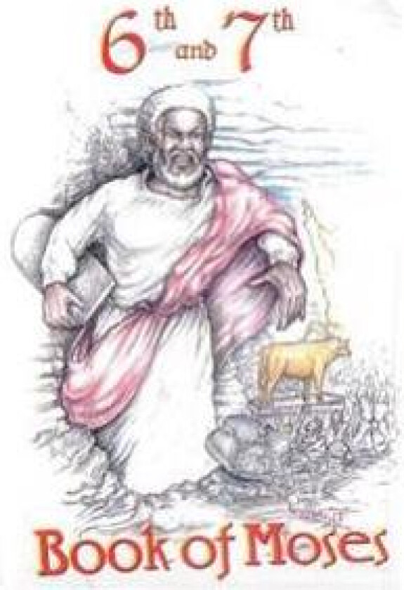 6th and 7th Books of Moses