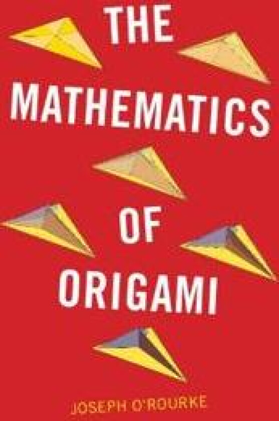 The Mathematics of Origami