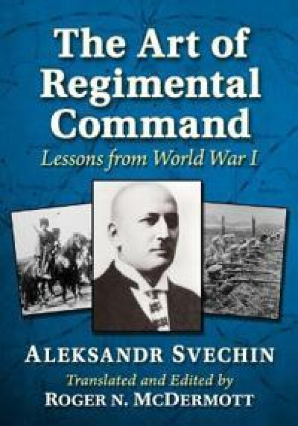 The Art of Regimental Command