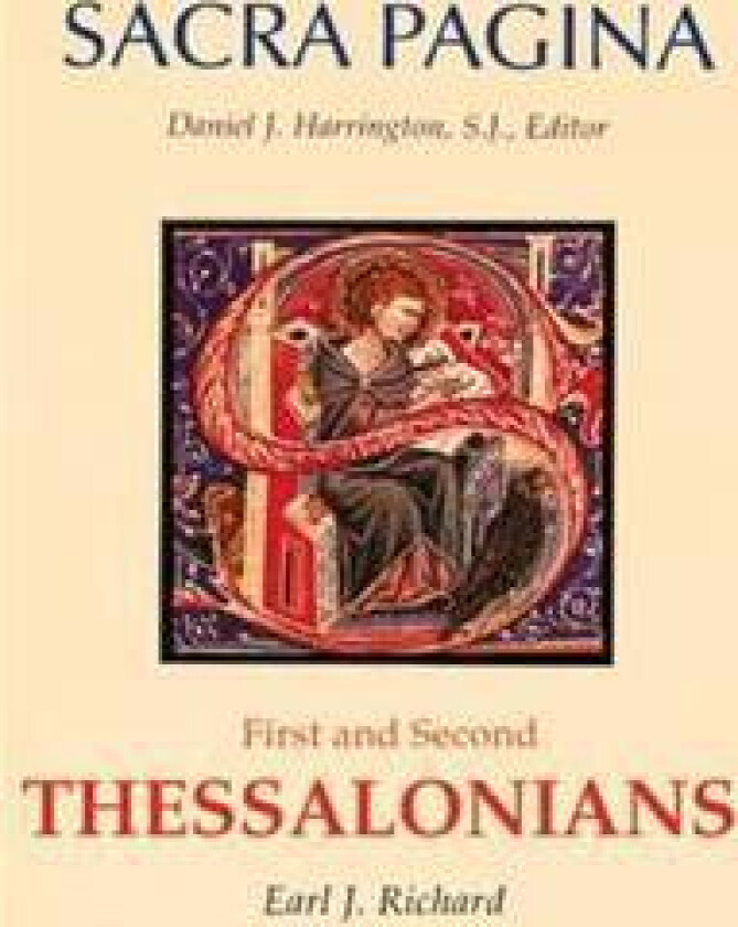 Sacra Pagina: First and Second Thessalonians