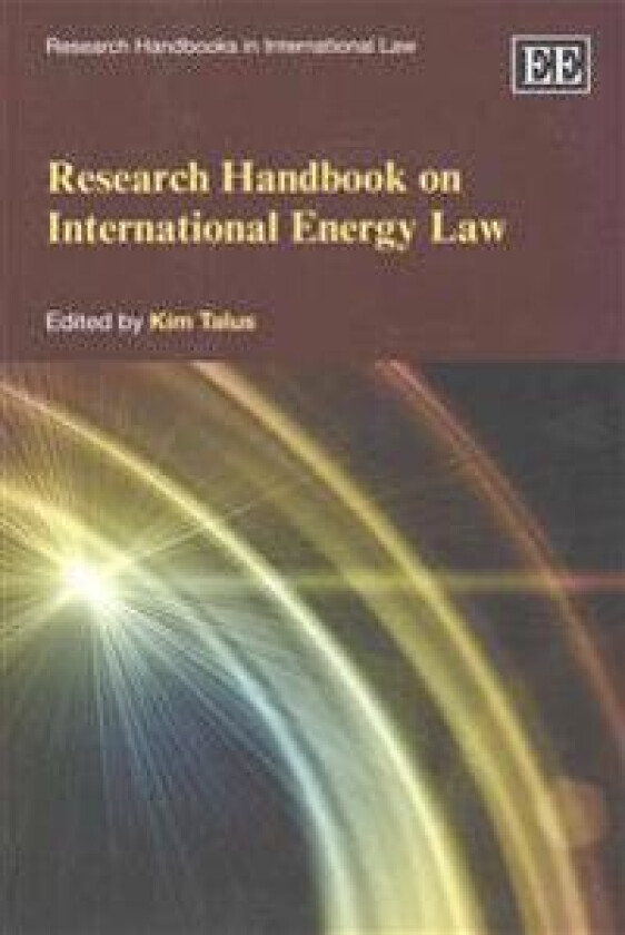 Research Handbook on International Energy Law