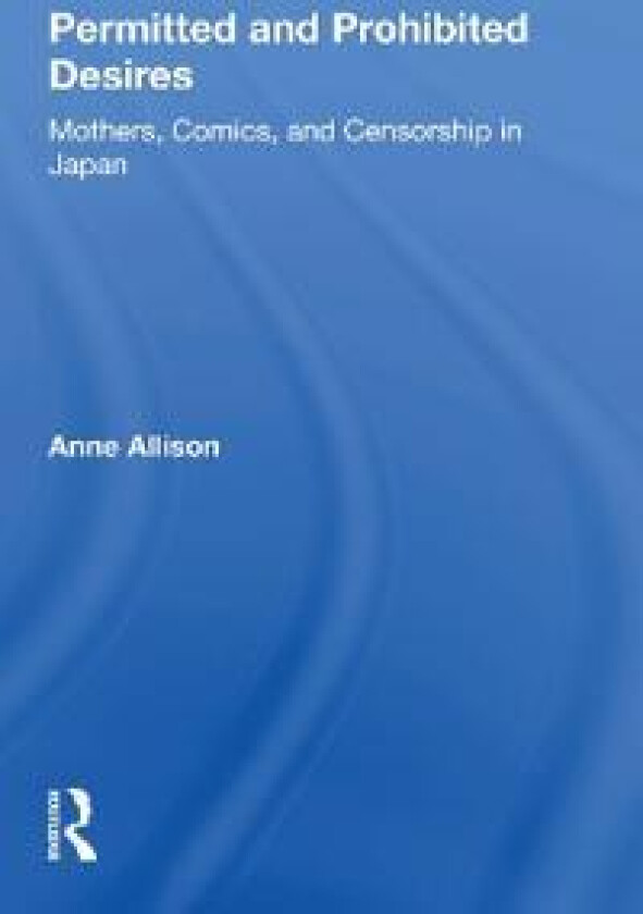 Permitted and Prohibited Desires