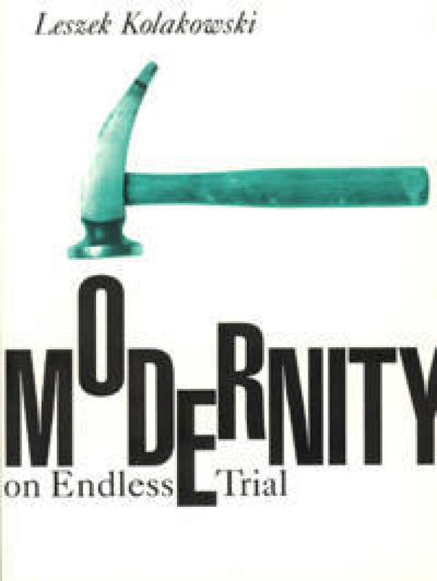 Modernity on Endless Trial