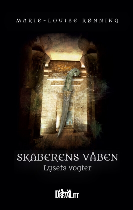 Lysets vogter - Skaberens Våben 3 | Marie-Louise Rønning | Språk: Dansk