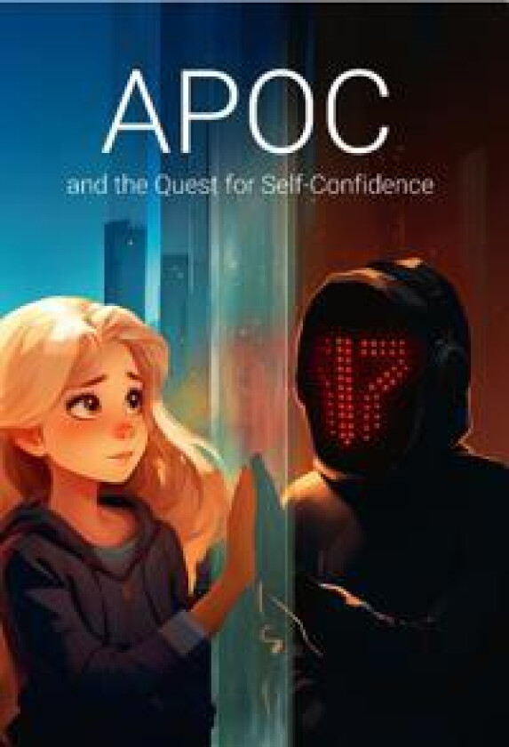 APOC and the Quest for Self-Confidence