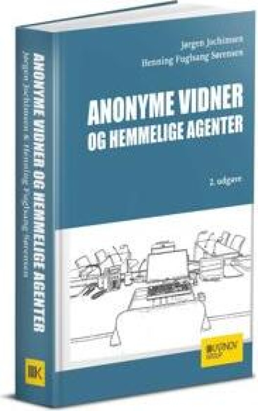 Anonyme vidner og hemmelige agenter