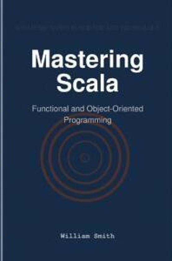 Mastering Scala