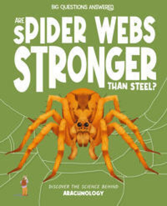 Are Spider Webs Stronger Than Steel?