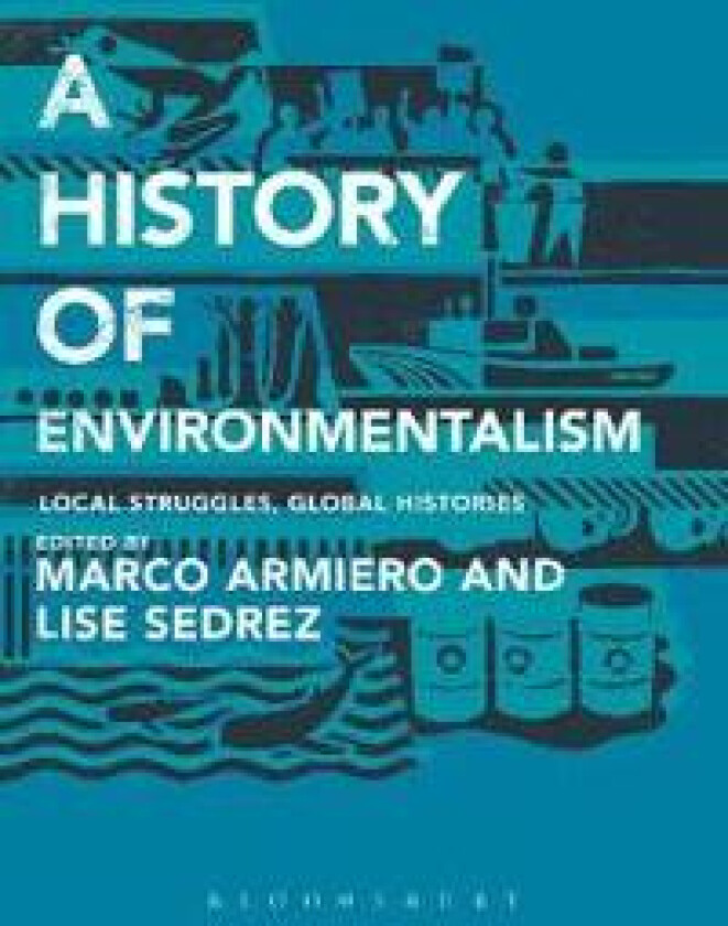 A History of Environmentalism