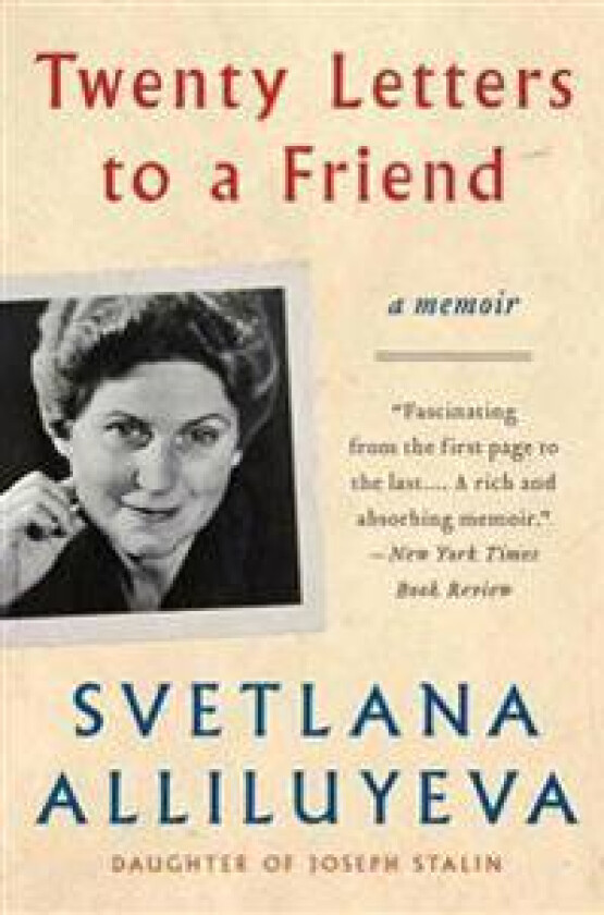 Twenty Letters to a Friend: A Memoir