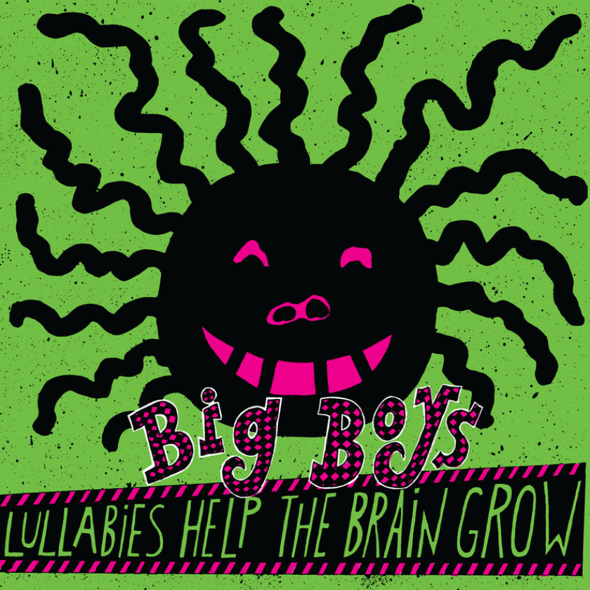 Big Boys Lullabies Help The Brain Grow LP/Vinyl
