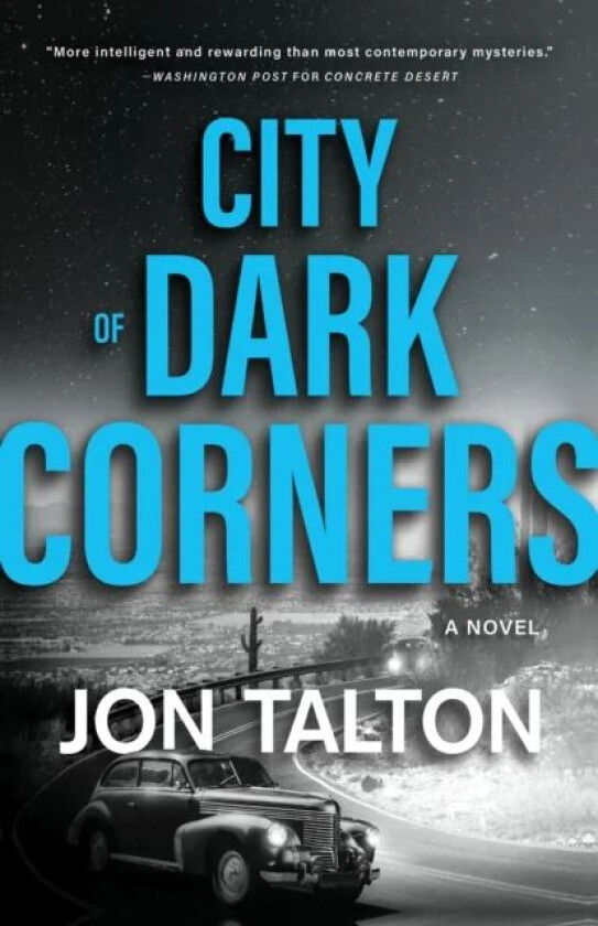 City of Dark Corners av Jon Talton