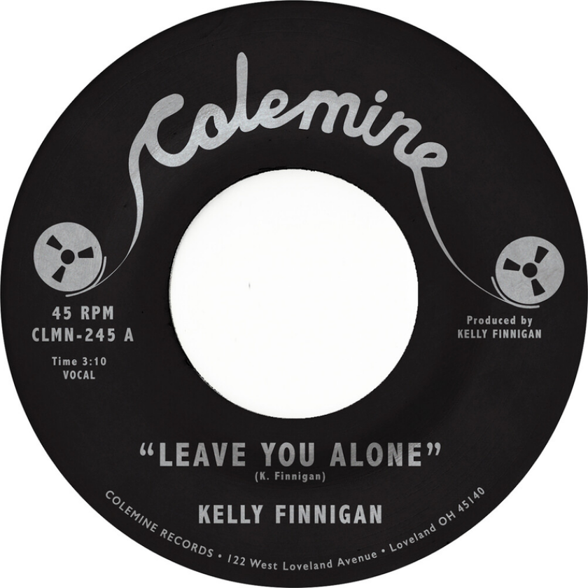 Kelly Finnigan Leave You Alone / Thom's Heartbreak LP/Vinyl