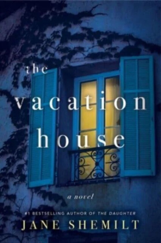 The Vacation House av Jane Shemilt
