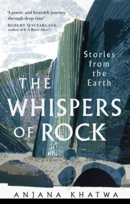The Whispers of Rock Stories from the Earth