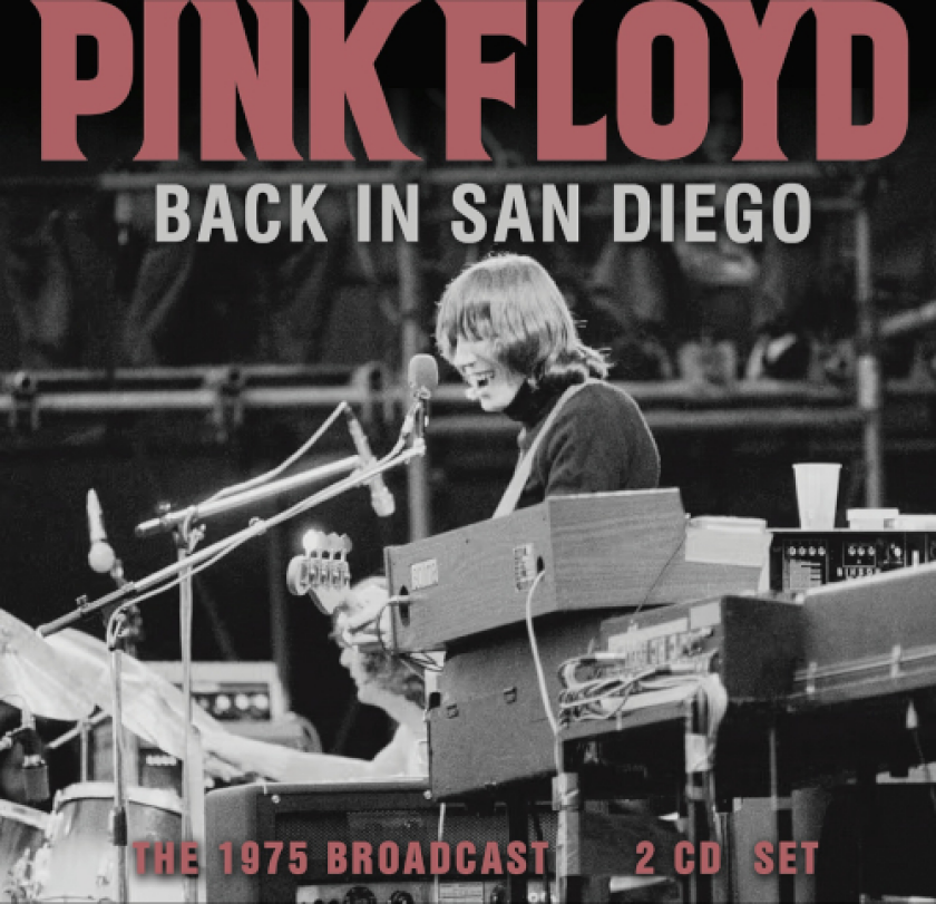 Pink Floyd Back in San Diego 1975 CD