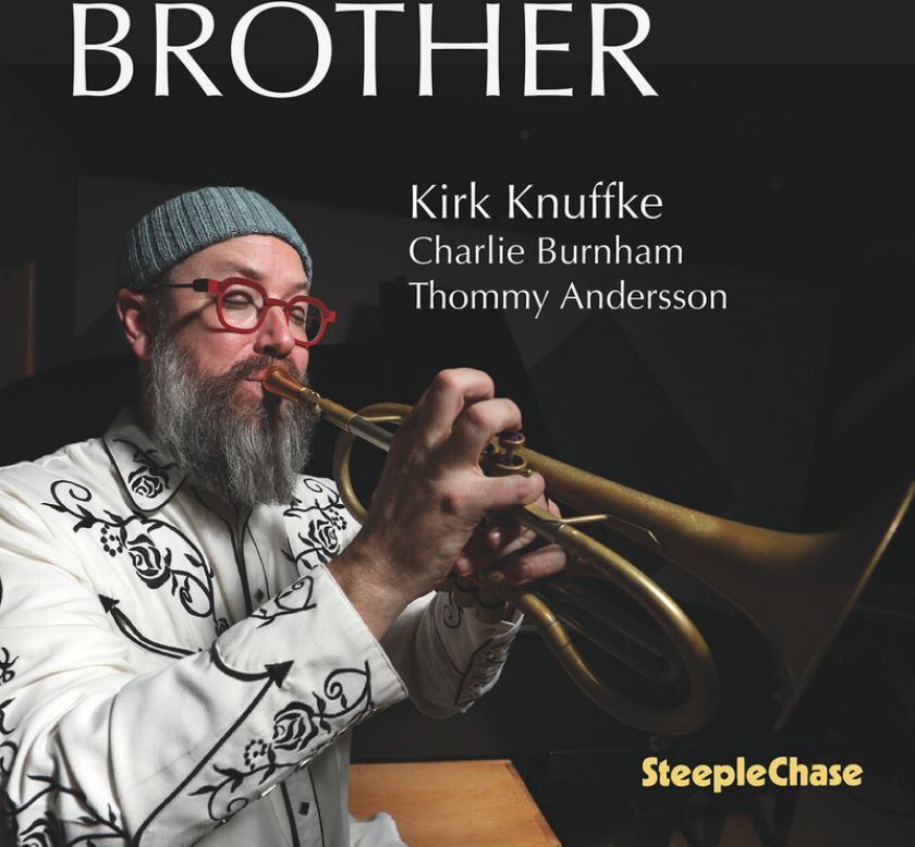 Kirk Knuffke Brother CD