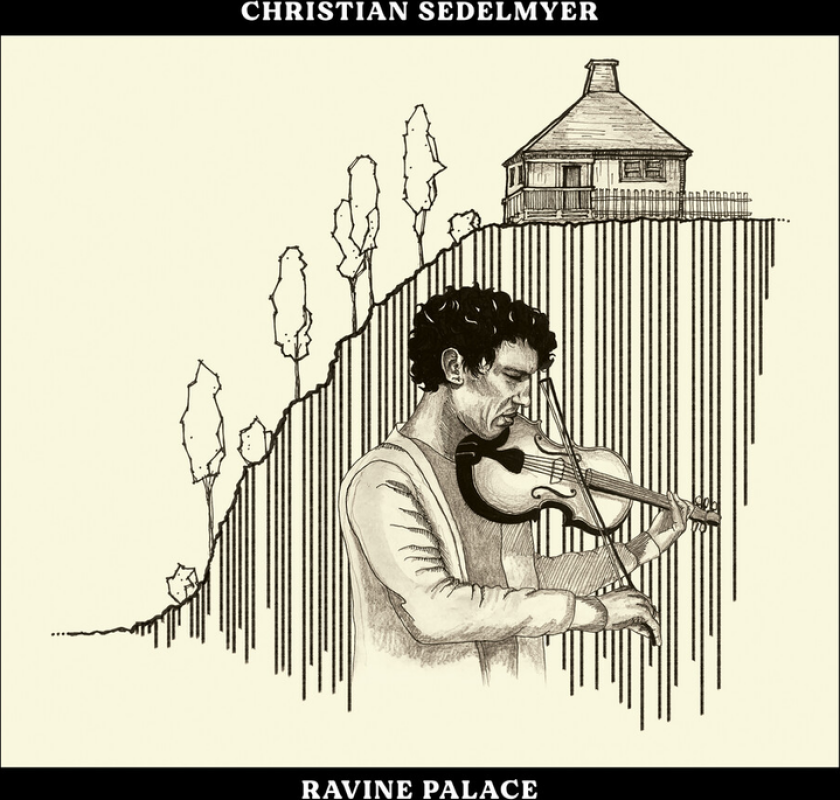 Christian Sedelmyer Ravine Palace CD