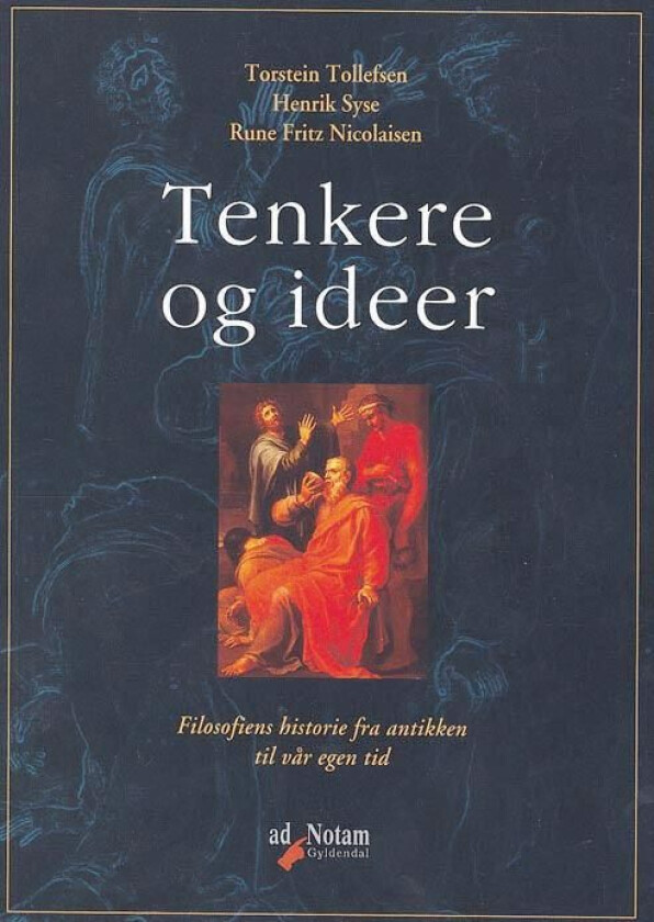 Tenkere og ideer av Rune Fritz Nicolaisen, Henrik Syse, Torstein Tollefsen