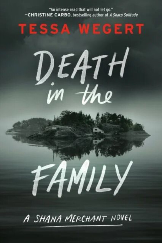 Death In The Family av Tessa Wegert