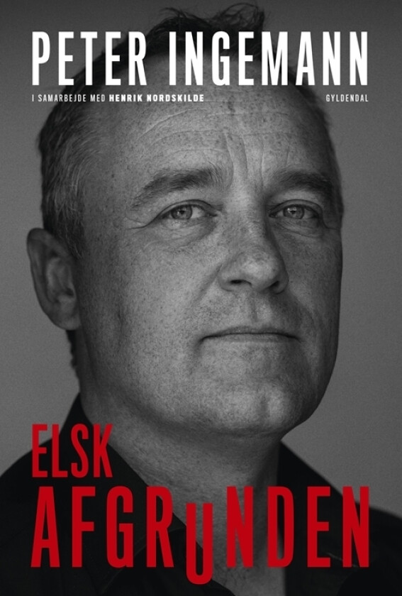 Elsk afgrunden | Henrik Nordskilde Peter Ingemann | Språk: Dansk