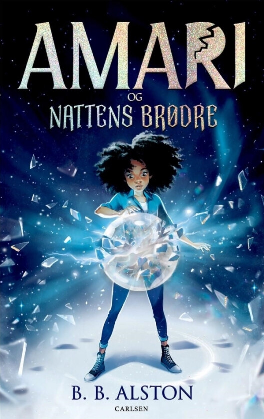 Amari (1) - Amari og Nattens Brødre | B. B. Alston B.B. Alston | Språk: Dansk