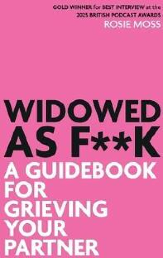 Widowed As F**K