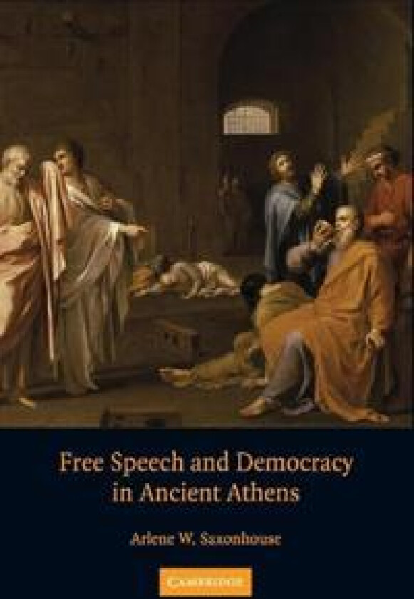 Free Speech and Democracy in Ancient Athens