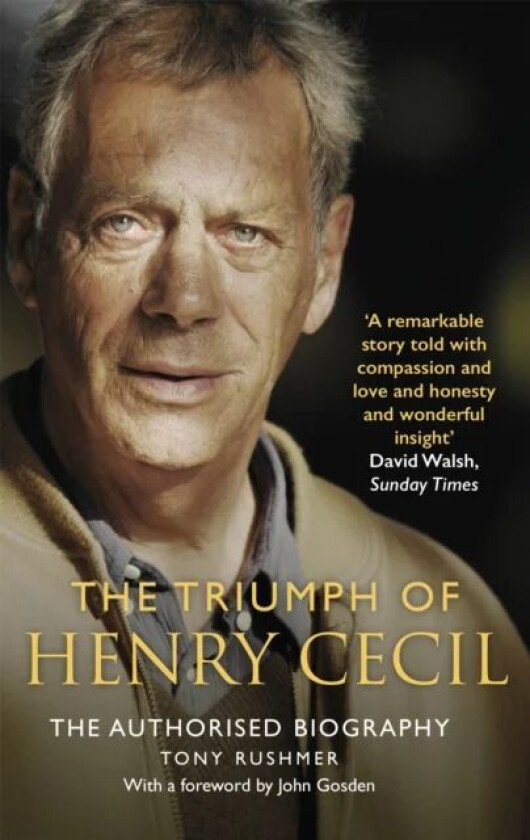 The Triumph of Henry Cecil av Tony Rushmer