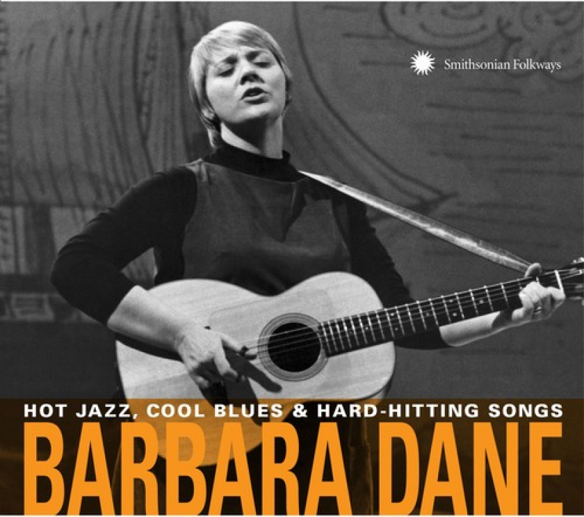 Barbara Dane Hot Jazz Cool Blues & HardHitting Songs CD