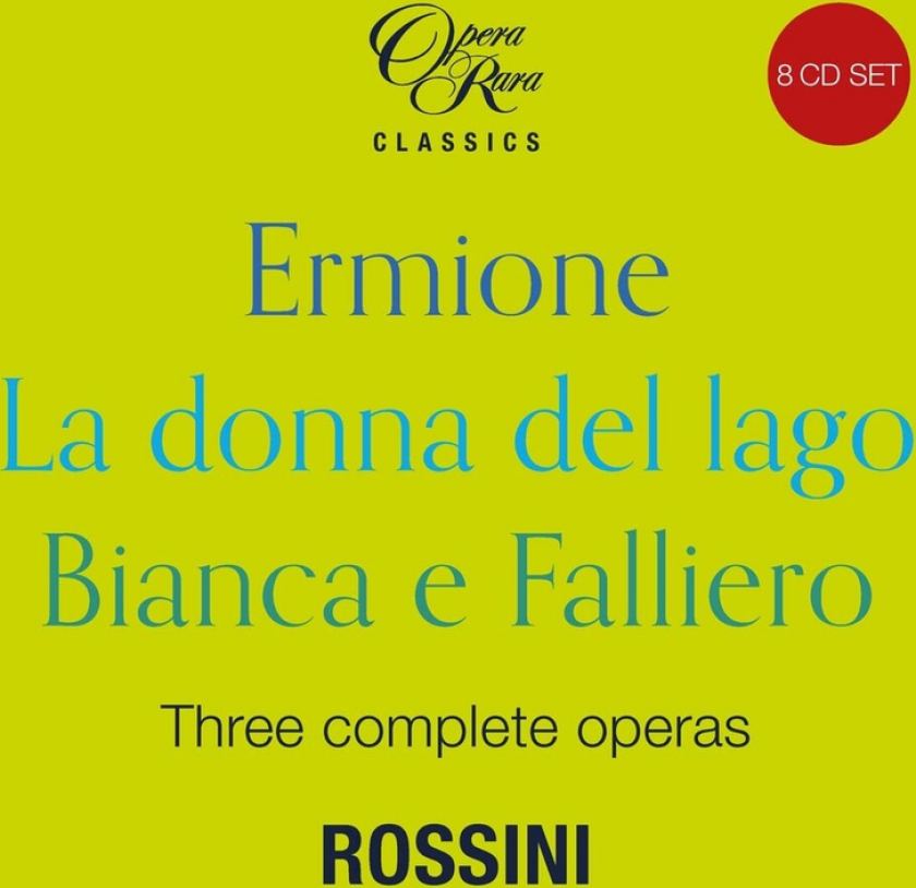 Gregory Kunde Rossini In 1819 Three Complete Operas (Ermione CD
