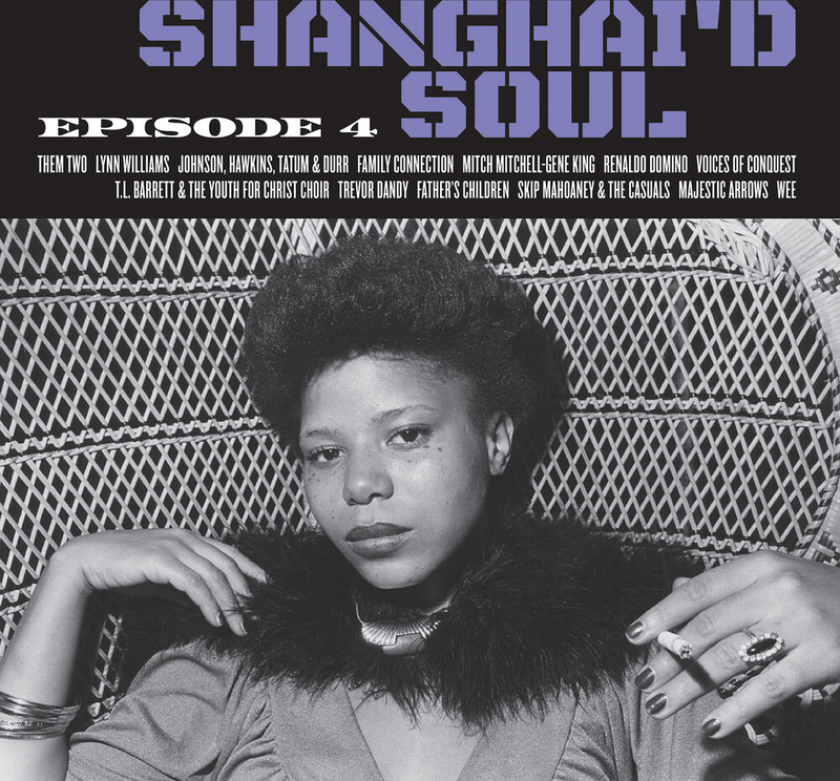 Diverse Artister Shanghai'd Soul: Episode 4 LP/Vinyl