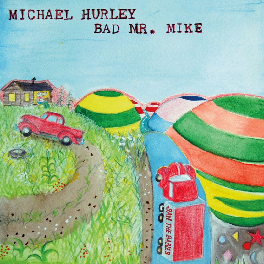 Michael Hurley Bad Mr. Mike LP/Vinyl