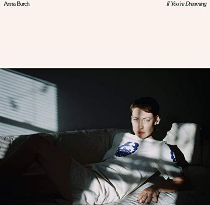 Anna Burch If You're Dreaming CD