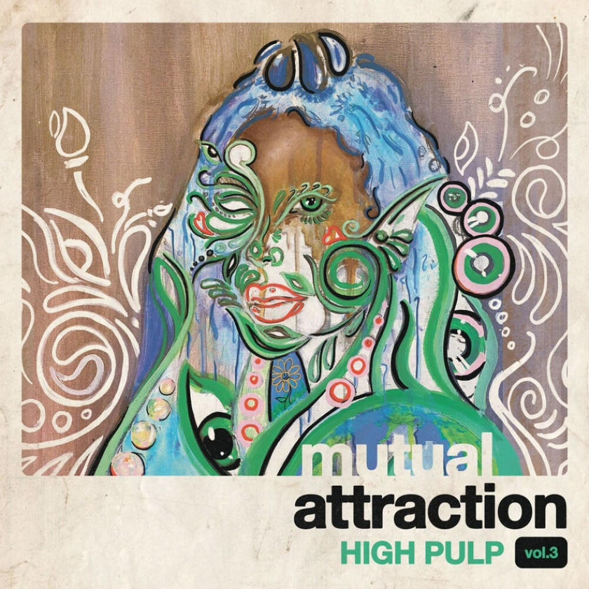 High Pulp Mutual Attraction Vol. 3 LP/Vinyl