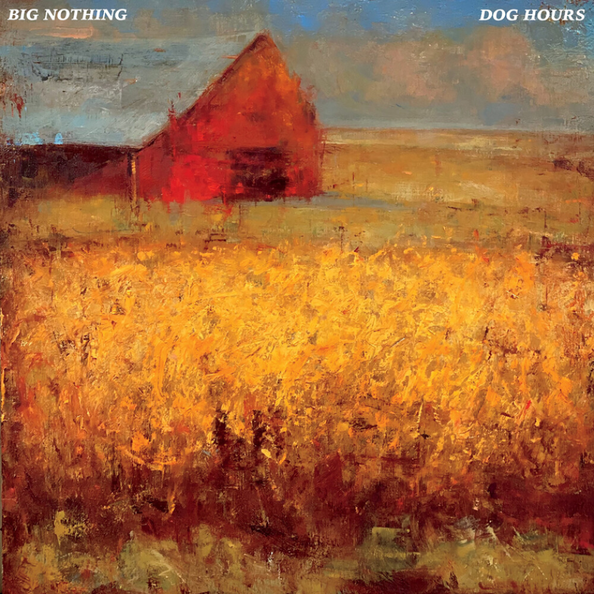Big Nothing Dog Hours LP/Vinyl