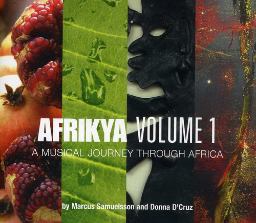Marcus Samuelsson/donna D'cruz Afrikya 1: A Musical Journey Through Africa CD