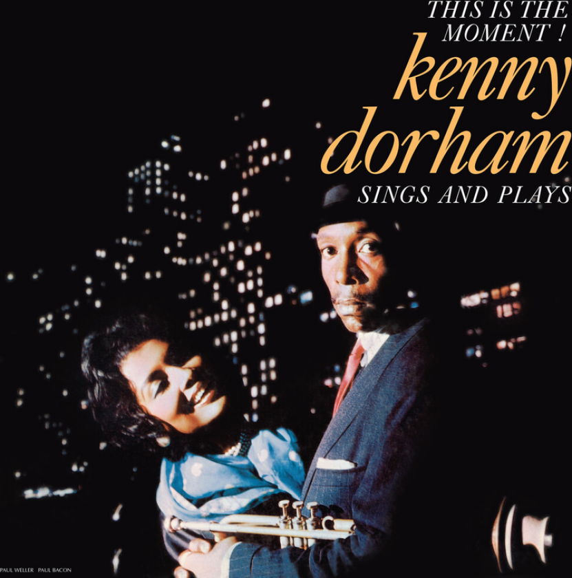 Kenny Dorham This Is The Moment: Sings And Plays LP/Vinyl
