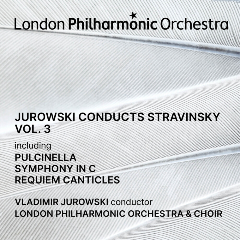 London Philharmonic Orchestra Jurowski Conducts Stravinsky Vol. 3 CD