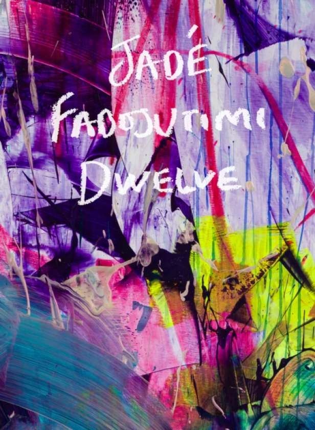 Jade Fadojutimi DWELVE: A Goosebump in Memory
