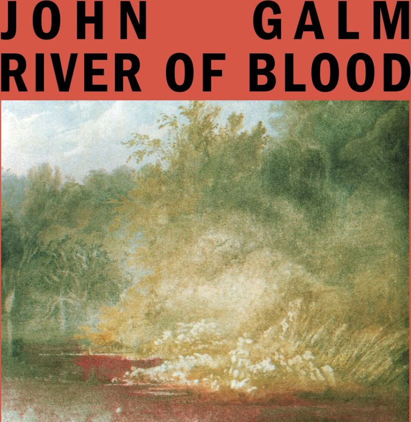 John Galm River Of Blood LP/Vinyl