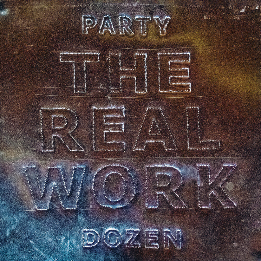 Party Dozen Real Work CD