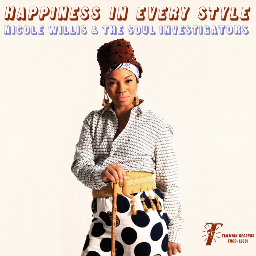 Nicole Willis & The Soul Investigators Happiness In Every Style CD