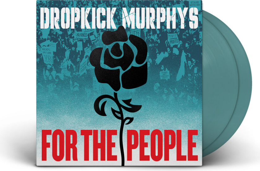 Dropkick Murphys For The People LP/Vinyl
